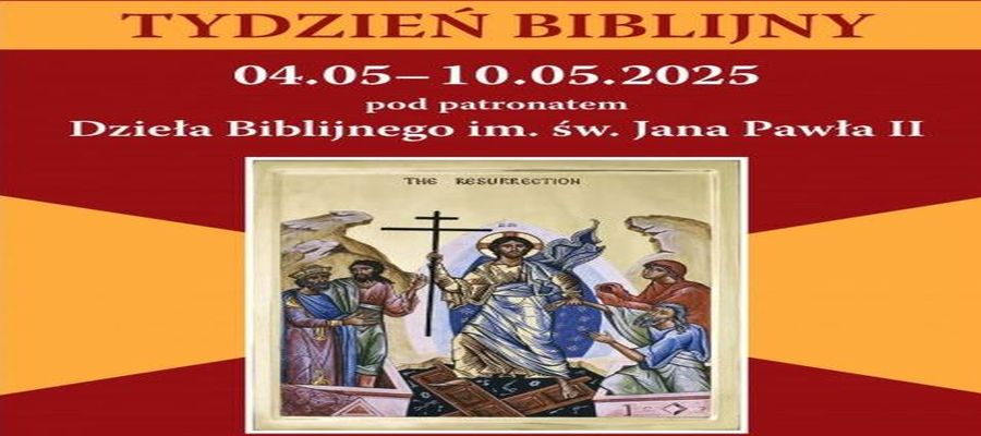 XVII OGÓLNOPOLSKI TYDZIEŃ BIBLIJNY