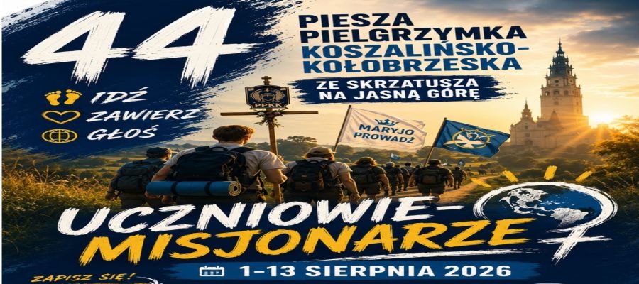 44. PIESZA PIELGRZYMKA NA JASNĄ GÓRĘ