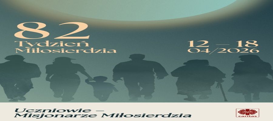 82. TYDZIEŃ MIŁOSIERDZIA