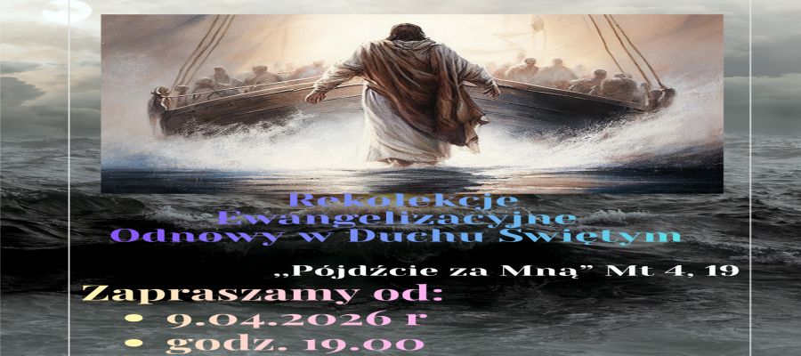 REKOLEKCJE EWANGELIZACYJNE