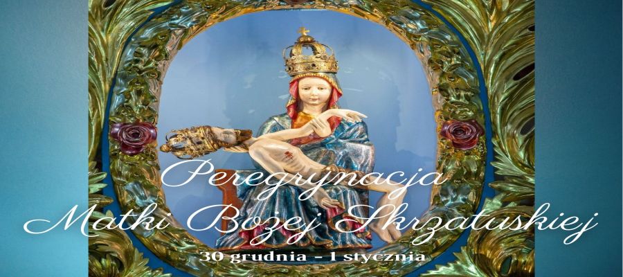 PEREGRYNACJA PIETY SKRZTUSKIEJ