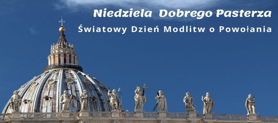 NIEDZIELA DOBREGO PASTERZA