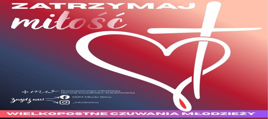WIELKOPOSTNE CZUWANIE MŁODZIEŻY 2026